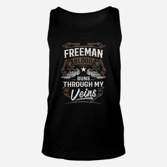 Freeman Blood Runs Through My Veins Legend Name Gifts T Shirt Unisex Tank Top - Seseable