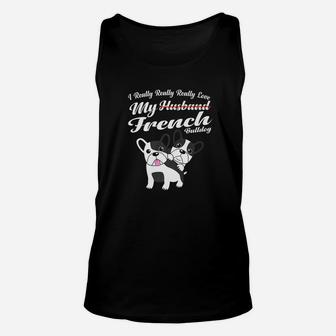 French Bulldog Funny Husband Wife Anniversary Gift Unisex Tank Top - Seseable