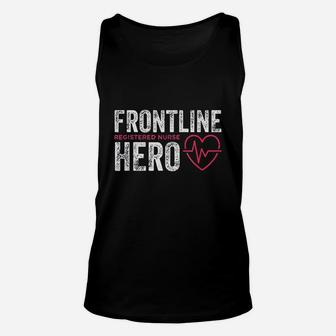 Frontline Hero Registered Nurse Frontline Essential Worker Unisex Tank Top - Seseable