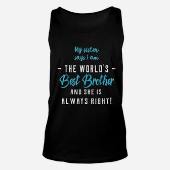 Funny Best Brother From Sister Unisex Tank Top - Seseable