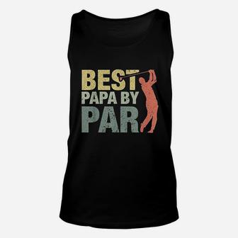Funny Best Papa By Par Fathers Day Golf Unisex Tank Top - Seseable