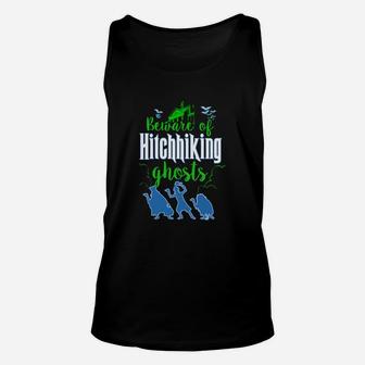 Funny Beware Of Hitchhiking Ghosts Halloween Costume Funny Shirt Unisex Tank Top - Seseable