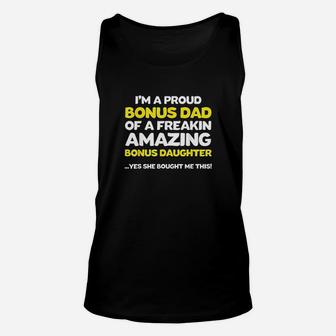 Funny Bonus Dad Fathers Day Gift Stepdaughter Stepdad Unisex Tank Top - Seseable