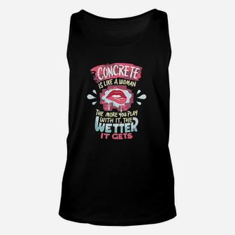 Funny Concrete Worker Quote Dirty Joke Humor Unisex Tank Top | Seseable UK