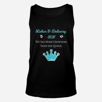 Funny Cool Labor And Delivery Nurse Rn Gift Unisex Tank Top - Seseable
