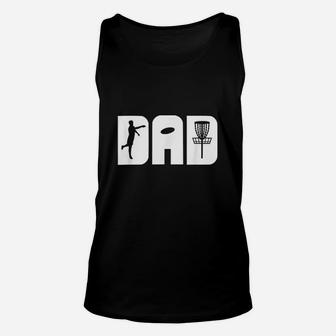 Funny Disc Golf Dad Fathers Day Gift Unisex Tank Top - Seseable
