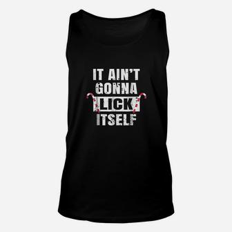 Funny Distressed It Ain't Gonna Lick Itself Unisex Tank Top - Seseable