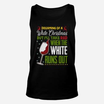 Funny Drinking Wine Christmas Quote White Red Wine Humor Unisex Tank Top - Seseable