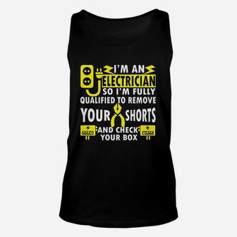 Funny Electrician Gifts Im An Electrician Unisex Tank Top - Seseable