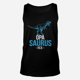 Funny Fathers Day Gift For Grandpa Opa Saurus Rex Unisex Tank Top - Seseable