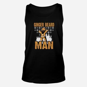 Funny Ginger Beard Man Xmas Gingerbread Red Hair Dad Unisex Tank Top - Seseable