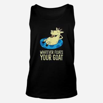 Funny Goats Dinghy Farmer Whatever Floats Your Boat Goat Unisex Tank Top - Seseable