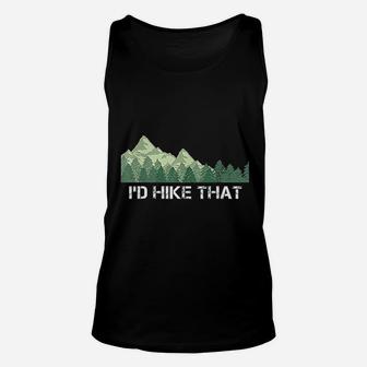 Funny Hiking Id Hike That Outdoor Camping Gift Unisex Tank Top - Seseable