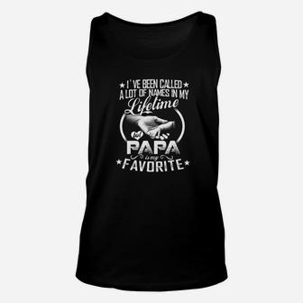 Funny I Ve Been Called A Lot Of Names But Papa My Favorite Premium Unisex Tank Top - Seseable