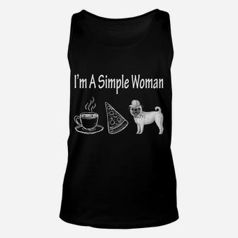 Funny Im A Simple Woman Coffee Pizza Pug Unisex Tank Top - Seseable