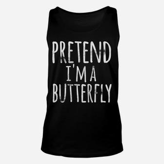 Funny Lazy Halloween Pretend Im A Butterfly Costume Unisex Tank Top - Seseable