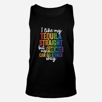 Funny Lgbt Ally Gift Tequila Straight Friends Go Either Way Unisex Tank Top - Seseable