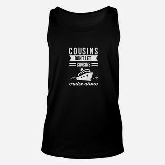 Funny Matching Family Vacation Gift Cousin Cruise Unisex Tank Top - Seseable