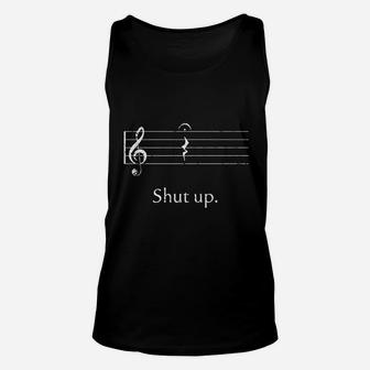 Funny Music Gift Shut Up Quarter Rest And Fermata Unisex Tank Top - Seseable