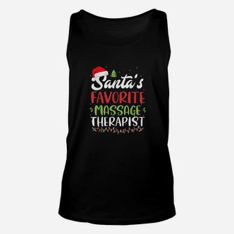 Funny Santas Favorite Massage Therapist Christmas Gift Unisex Tank Top - Seseable