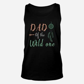 Funny Shirt Cute Dad Of The Wild One Thing 1st Birthday Unisex Tank Top - Seseable