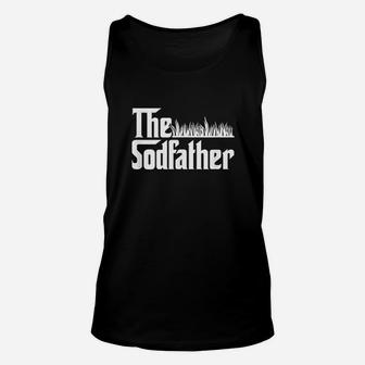 Funny The Sod Father Grass Cutting Lawn Unisex Tank Top - Seseable