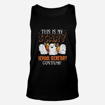 Funny This Is My Scary School Secretary Halloween Costume Unisex Tank Top - Seseable