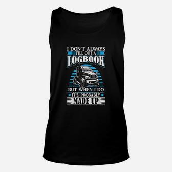 Funny Trucker Logbook Truck Driving On The Road Tractor Unisex Tank Top - Seseable