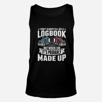 Funny Trucker Logbook Truck Driving Tractor Trailer Unisex Tank Top - Seseable