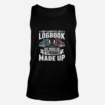 Funny Trucker Logbook Truck Driving Tractor Trailer Unisex Tank Top - Seseable