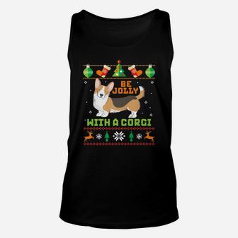 Funny Ugly Christmas Sweater Dog Be Jolly With Corgi Unisex Tank Top - Seseable