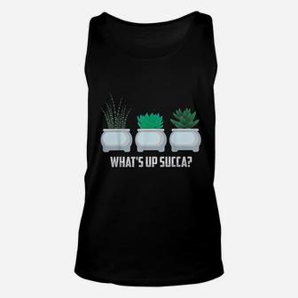 Funny Whats Up Succa Cactus Gift For Plant Lovers Unisex Tank Top - Seseable