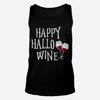 Funny Womens Halloween Happy Hallowine Wine Unisex Tank Top - Seseable
