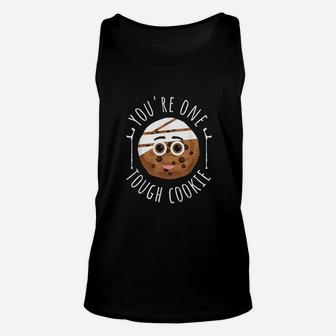 Funny You Are One Tough Cookie Get Well Soon Gift Unisex Tank Top - Seseable