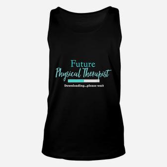 Future Physical Therapist Downloading Please Wait Unisex Tank Top - Seseable