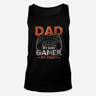 Gaming Gift Dad By Day Gamer By Night Dad Unisex Tank Top - Seseable