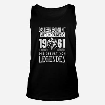 Geburt von Legenden 1961 Schwarzes Unisex TankTop für 45. Geburtstag - Seseable