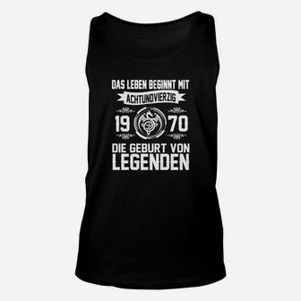 Geburt von Legenden 1970 Unisex TankTop, Motivationsspruch Schwarz - Seseable