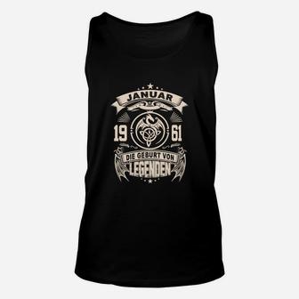 Geburt von Legenden Januar 1961 Unisex TankTop, Retro Geburtstagsdesign - Seseable