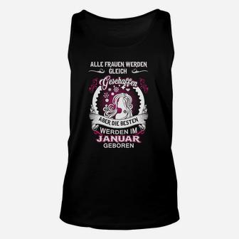 Geburtstags-Unisex TankTop für Frauen, Besten im Januar geboren Motiv - Seseable