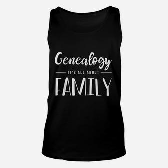 Genealogy Family Tree Genealogist Ancestry Ancestor Gift Unisex Tank Top - Seseable