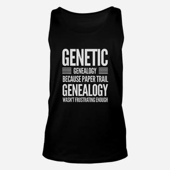 Genealogy Genetic Dna Test Humor Family Tree Research Unisex Tank Top - Seseable