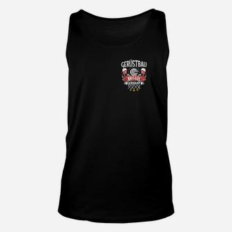 Gerüstbauer Motiv Herren Unisex TankTop, Handwerker Themen Tee - Seseable