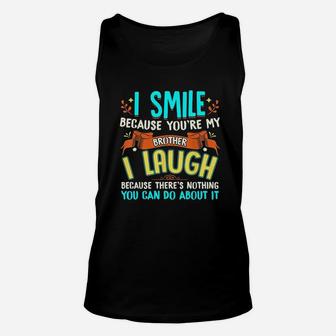 Gifts For Brother From Sister Funny Brother Unisex Tank Top - Seseable