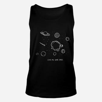 Give Me Some Space Funny Planet Outerspace Science Teacher Astronaught Unisex Tank Top - Seseable