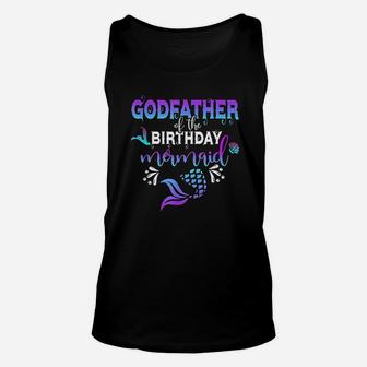 Godfather Of The Birthday Mermaid Matching Family Unisex Tank Top - Seseable