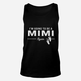 Going To Be A Mimi Again Promoted To Mimi Unisex Tank Top - Seseable