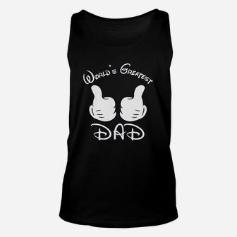 Good Shoppers Activewear Father Day Thumbs Up Worlds Greatest Dad Unisex Tank Top - Seseable