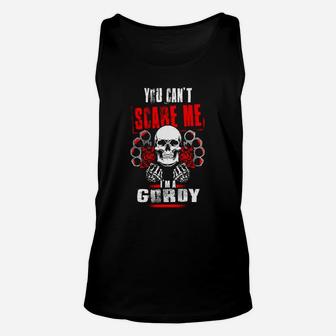 Gordy You Can't Scare Me I'm A Gordy Unisex Tank Top - Seseable