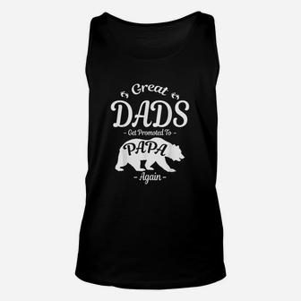 Great Dads Get Promoted To Papa Again Bear Unisex Tank Top | Seseable UK